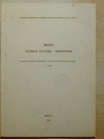 Magyar földrajzi folyóirat - Repertórium [antikvár]