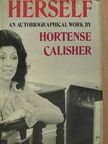 Hortense Calisher - Herself [antikvár]