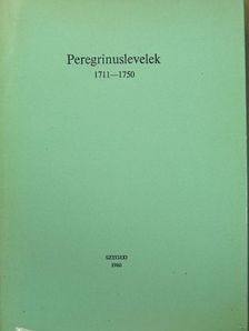 Peregrinuslevelek 1711-1750 [antikvár]
