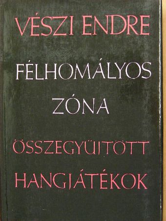 Vészi Endre - Félhomályos zóna [antikvár]