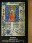 Boros István - A Kalocsai Főszékesegyházi Könyvtár [antikvár]