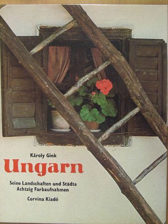 Gink Károly - Ungarn [antikvár]