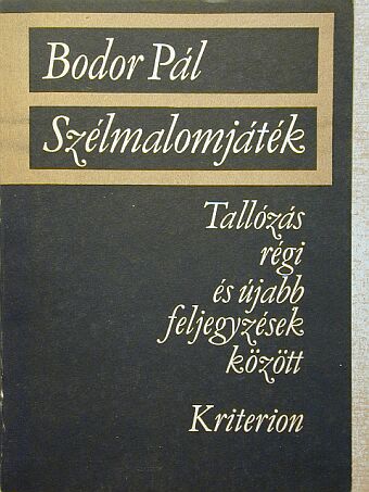 Bodor Pál - Szélmalomjáték [antikvár]