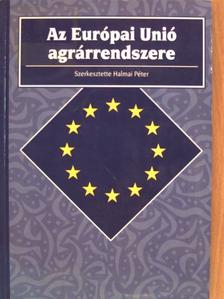 Dr. Balogh András - Az Európai Unió agrárrendszere [antikvár]