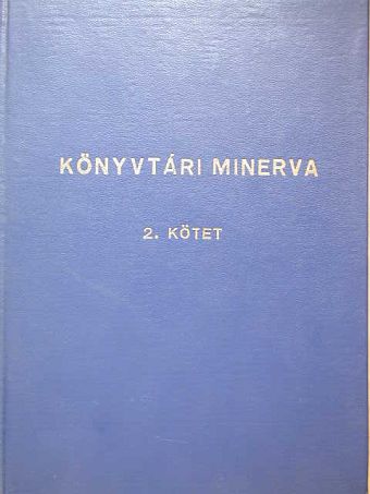 Bereczky László - Könyvtári minerva II. [antikvár]