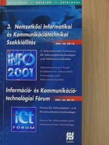 3. Nemzetközi Informatikai és Kommunikációtechnikai Szakkiállítás/Információ- és Kommunikációtechnológiai Fórum [antikvár]
