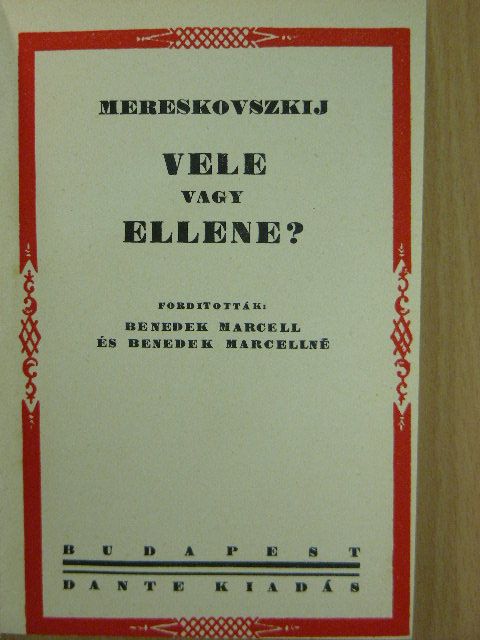 Mereskovszkij - Vele vagy ellene? [antikvár]