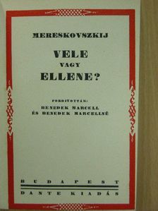 Mereskovszkij - Vele vagy ellene? [antikvár]