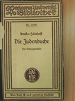 Annette Freiin von Droste-Hülshoff - Die Judenbuche (gótbetűs) [antikvár]
