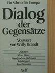 Fred Sinowatz - Dialog der Gegensätze [antikvár]