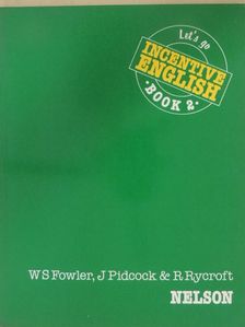 J. Pidcock - Incentive English 2 - Student's Book [antikvár]