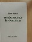 Bánfi Tamás - Pénzügypolitika és pénzelmélet [antikvár]