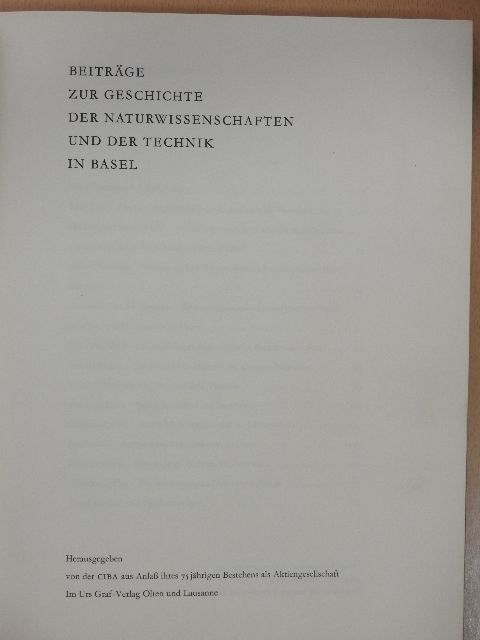 Gerhard Wolf-Heidegger - Beiträge zur Geschichte der Naturwissenschaften und der Technik in Basel [antikvár]