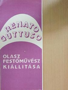 Aradi Nóra - Renato Guttuso olasz festőművész kiállítása [antikvár]