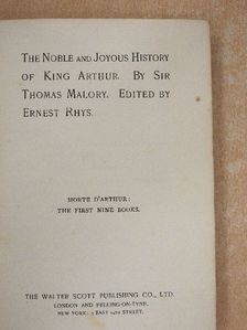 Sir Thomas Malory - The Noble and Joyous History of King Arthur [antikvár]