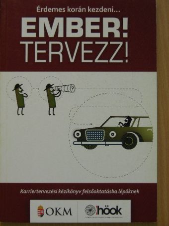 Baumstark Beáta - Ember! Tervezz! [antikvár]