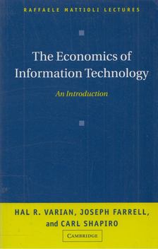 Hal R. Varian, Joseph Farrell, Carl Shapiro - The Economics of Information Technology [antikvár]