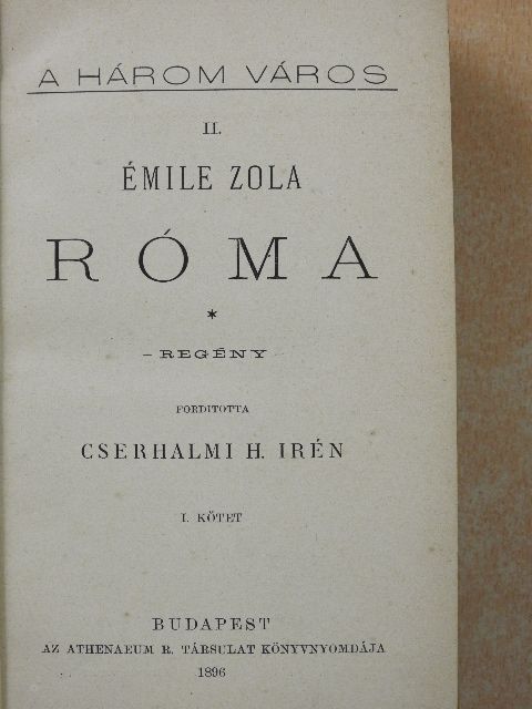 Émile Zola - Róma I-III. [antikvár]
