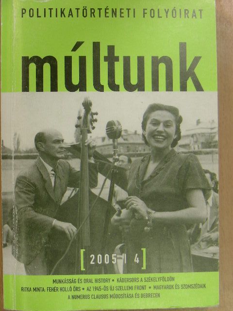 Egry Gábor - Múltunk 2005/4. [antikvár]