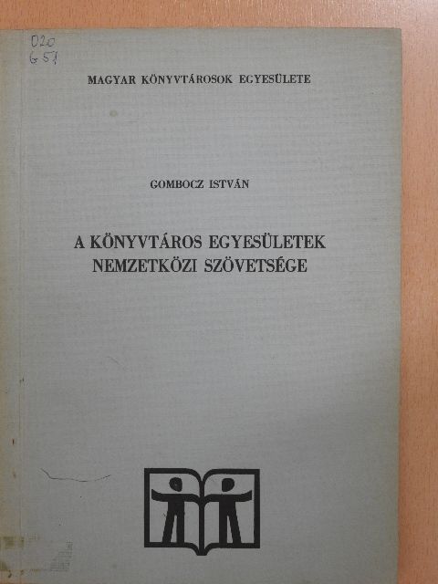 Gombocz István - A Könyvtáros Egyesületek Nemzetközi Szövetsége [antikvár]
