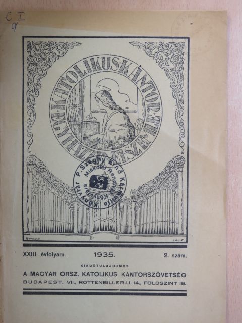 Deák László - Katolikus Kántor 1935. február [antikvár]