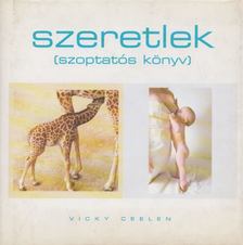 Szeretlek (szoptatós könyv) [antikvár]