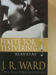 J. R. Ward - Beavatás [antikvár]