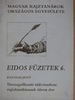 Balogh Jenő - Visszapillantó tükrömben: rajztanításunk ötven éve [antikvár]