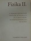 Dr. Bayer István - Fizika II. [antikvár]