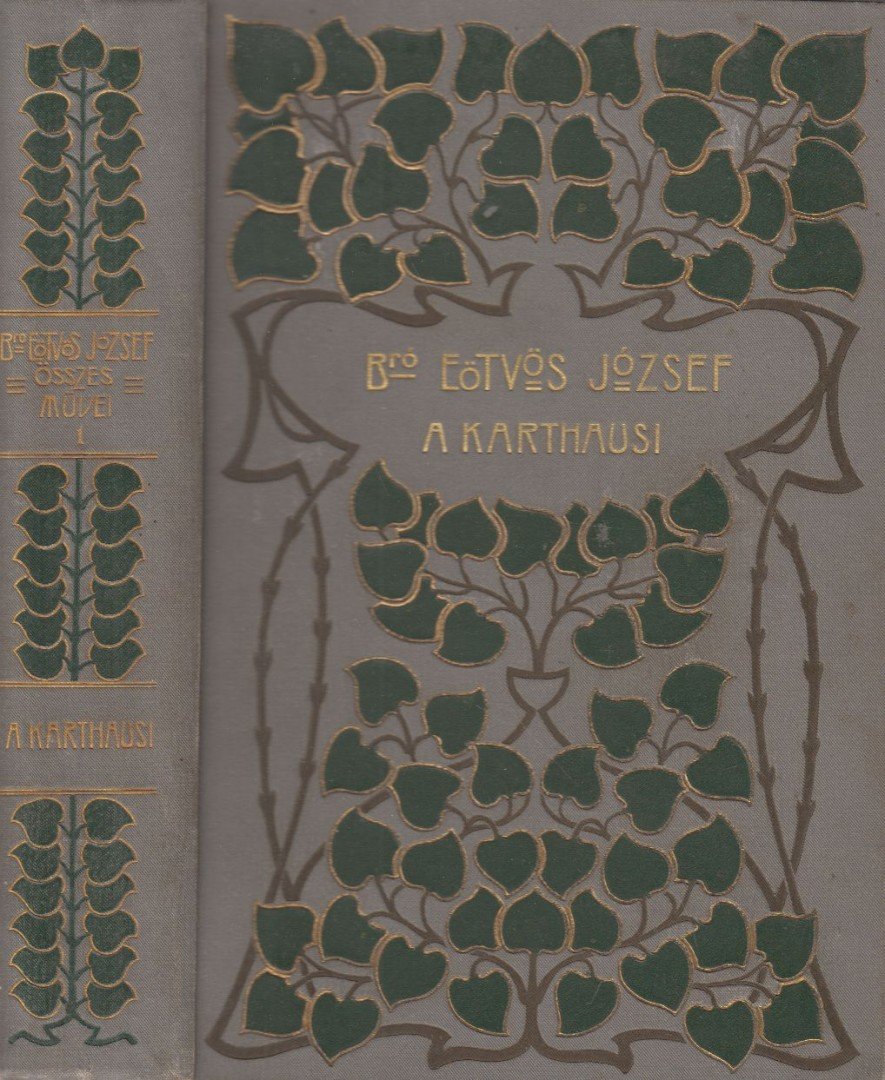 BÁRÓ EÖTVÖS JÓZSEF - A karthausi [antikvár]