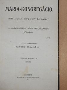 Bangha Béla S. J. - Mária-Kongregáció 1913. szeptember-1914. június [antikvár]