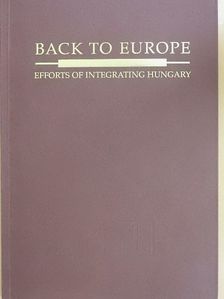 Dr. Kálmán Mizsei - Back to Europe [antikvár]
