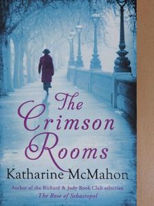 Katharine McMahon - The Crimson Rooms [antikvár]
