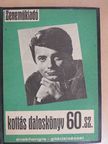 Bródy János - Kottás daloskönyv 1956-1969. (vegyes számok) (15 db) [antikvár]