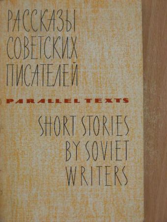 Boris Gorbatov - Short Stories by Soviet Writers [antikvár]