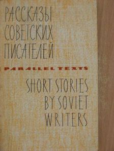Boris Gorbatov - Short Stories by Soviet Writers [antikvár]