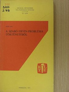 Soós Pál - A Szabó Ervin-probléma történetéből [antikvár]
