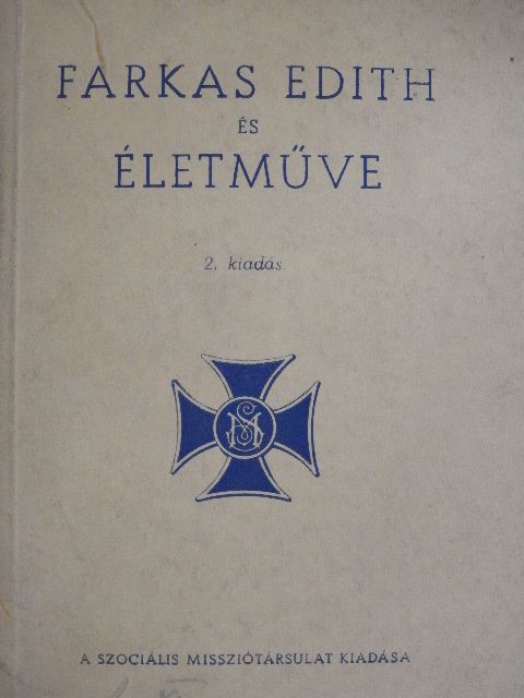 Wimmer M. Anzelm - Farkas Edith és életműve [antikvár]