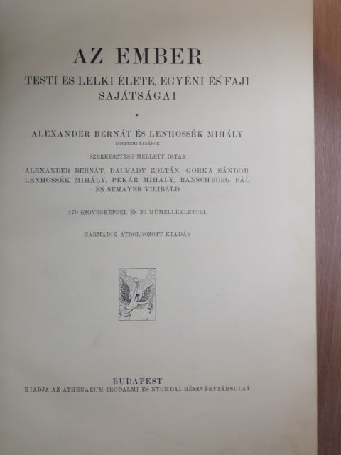 Dalmady Zoltán - Az ember testi és lelki élete, egyéni és faji sajátságai [antikvár]