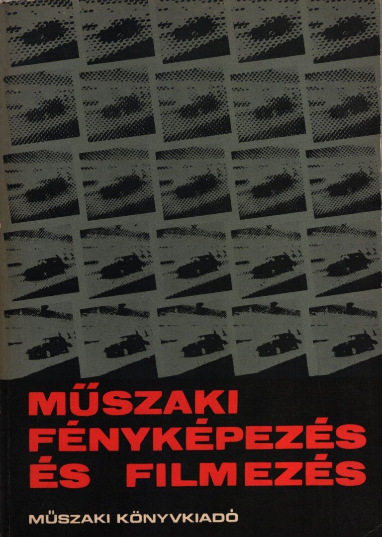 Dékány Sándor - Műszaki fényképezés és filmezés [antikvár]