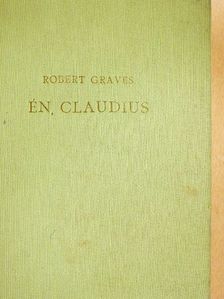 Robert Graves - Én, Claudius [antikvár]