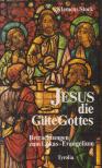 Stock, Klemens - Jesus - die Güte Gottes [antikvár]