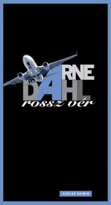 Arne Dahl - Rossz vér [antikvár]