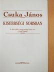Csuka János - Kisebbségi sorsban (dedikált példány) [antikvár]