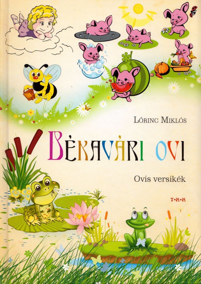 Lőrincz Miklós - Békavári ovi [antikvár]
