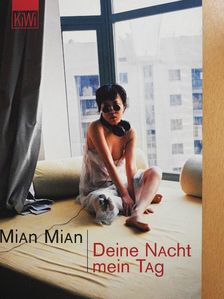Mian Mian - Deine Nacht, mein Tag [antikvár]