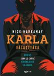 Nick Harkaway - Karla választása [eKönyv: epub, mobi]