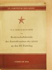 N. S. Chruschtschow - Rechenschaftsbericht des Zentralkomitees der KPdSU an den XX. Parteitag [antikvár]