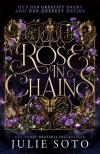 Julie Soto - Rose in Chains (The Evermore Trilogy, Book 1)
