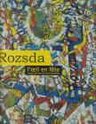 David Rosenberg - Rozsda - l'oeil en fête [antikvár]